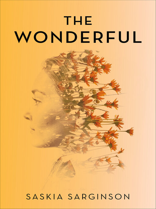 Title details for The Wonderful by Saskia Sarginson - Available